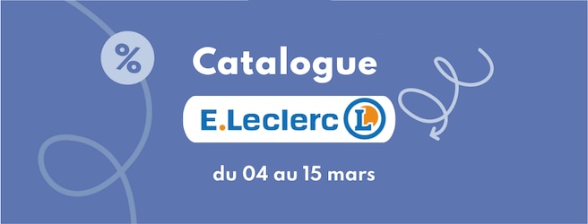 Catalogue Leclerc du 04 au 15 mars 2025