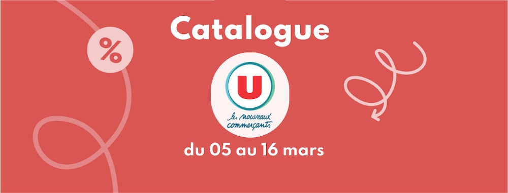 Catalogue Super U du 05 au 16 mars 2025