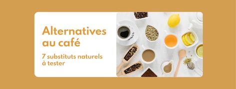 7 alternatives pour remplacer le café le matin