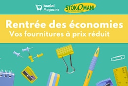 Faites des économies pour la rentrée avec les petits prix Stokomani