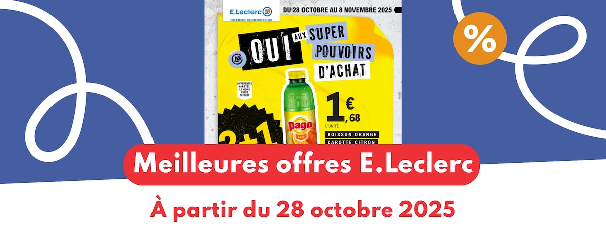 Catalogue E.Leclerc du 28 octobre 2025 : les meilleures offres