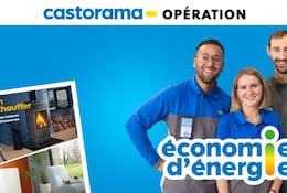 Faites des économies d'énergie avec Castorama