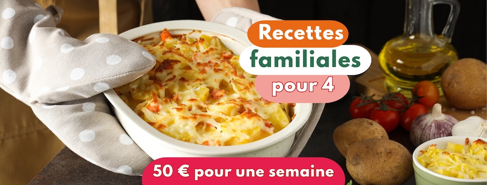 Femme tenant un gratin sorti du four avec écrit en titre recettes familiales pour 4 (50 € pour une semaine)