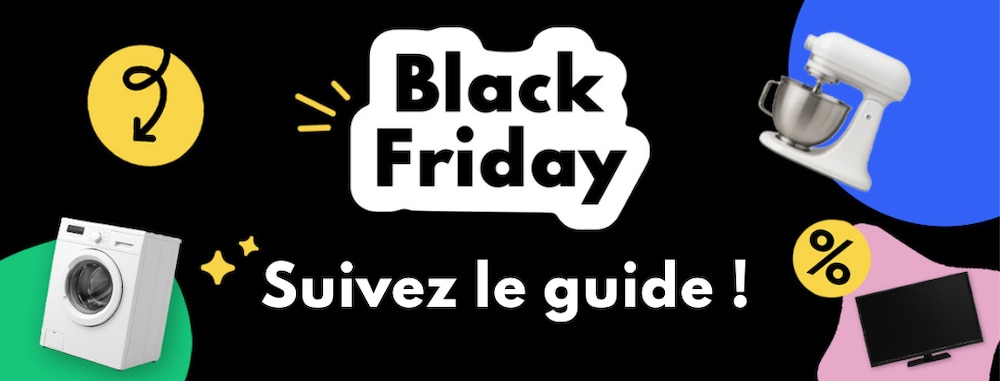 Dates clés, bons plans... Suivez le guide du Black Friday 2025 !