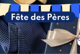Idées cadeaux originales pour la fête des Pères