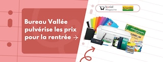 Bureau Vallée pulvérise les prix pour la rentrée