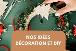 8 idées déco de Noël DIY chics et pas chères