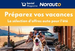 En route pour les vacances ! Profitez des offres Norauto et partez l’esprit léger !