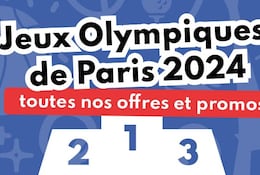 Jeux Olympiques de Paris 2024 : nos offres et promos