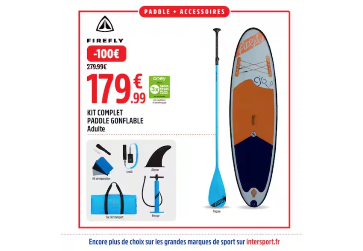 Kit complet paddle gonflable Firefly à 179,99€ chez Intersport.jpg