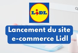 Lidl lance son site e-commerce en France le 1er juin 2023