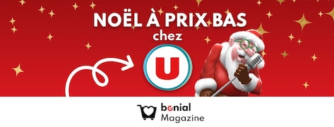 Profitez du grand spectacle de Noël à prix bas dans les Magasins U