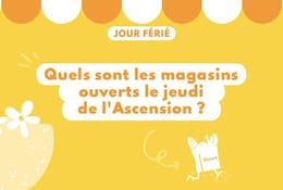 Magasins ouverts le jeudi de l'ascension