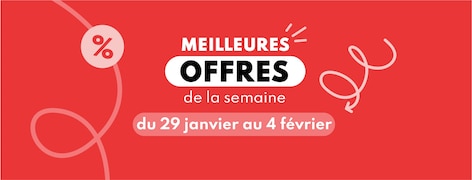 Meilleures offres de la semaine du 29 janvier au 4 février 2025