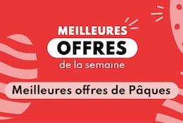 Meilleures offres de Pâques 2025 en magasin