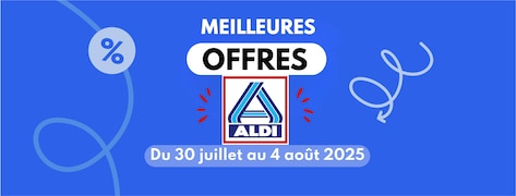 Meilleures offres ALDI du 30 juillet au 4 août