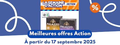Meilleures offres Action du 17 septembre 2025