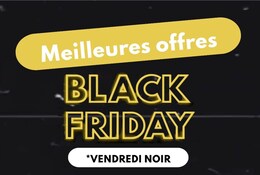 Meilleures offres Black Friday