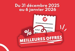 Les meilleures offres du 31 décembre 2025 au 6 janvier 2026