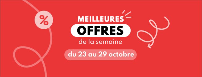 Meilleures offres de la semaine du 23 au 29 octobre 2024