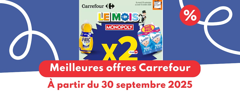 Meilleures offres Carrefour du 30 septembre 2025