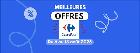 Meilleures offres Carrefour du 6 août au 18 août