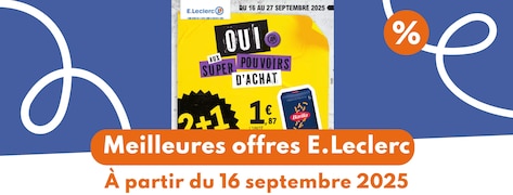 Meilleures offres E.Leclerc du 16 septembre 2025