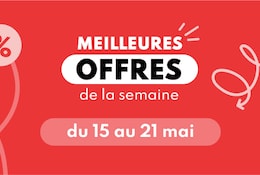 Meilleures offres en magasin du 15 au 21 mai 2024