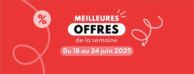 Meilleures offres de la semaine du 18 au 24 juin 2025 