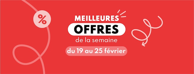 Meilleures offres de la semaine du 19 au 25 février 2025