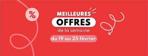 Meilleures offres de la semaine du 19 au 25 février 2025