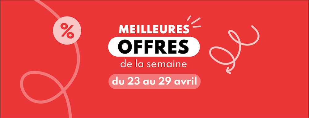 Meilleures offres de la semaine du 23 au 29 avril 2025