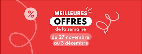 Meilleures offres de la semaine du 27 novembre au 3 décembre 2024