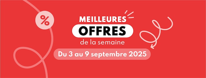 Meilleures offres du 3 au 9 septembre 2025
