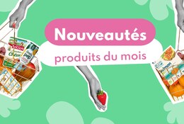 Les 9 nouveautés produits du mois : Fleury Michon, Harry's, Sodebo, Mousline...