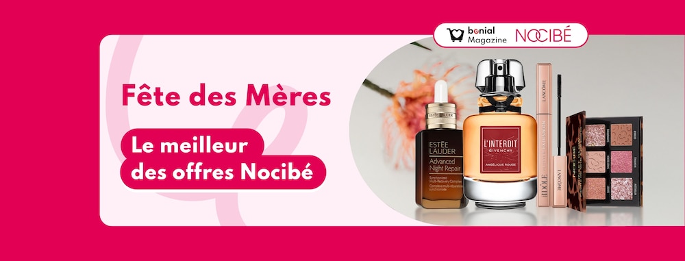 Célébrez l'amour maternel avec les idées cadeaux Fête des Mères Nocibé !