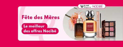 Célébrez l'amour maternel avec les idées cadeaux Fête des Mères Nocibé !