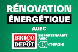 Tout savoir sur la rénovation énergétique Brico Dépôt x Ynergie