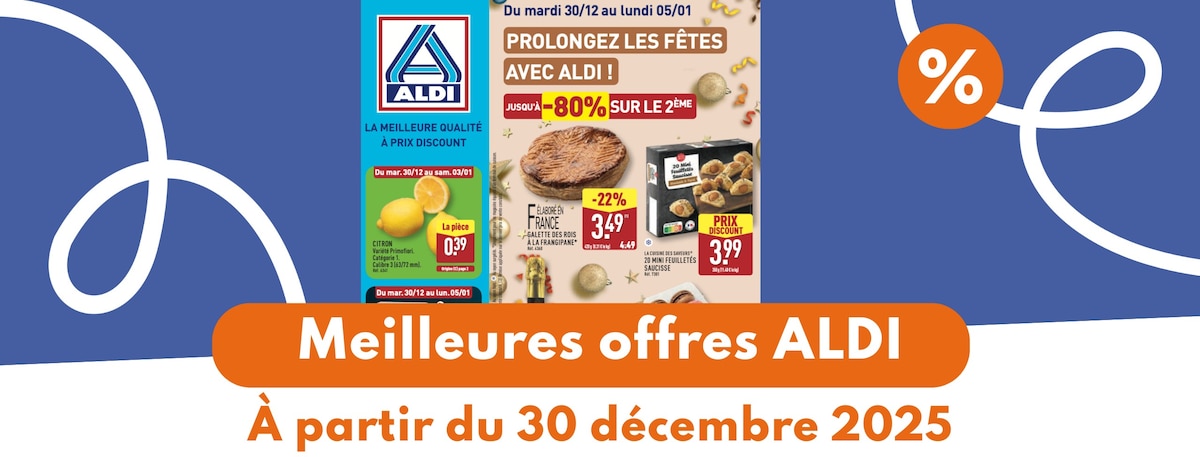Lire l'article Catalogue ALDI du 30 décembre 2025 au 5 janvier 2026 : les meilleures offres Catalogue ALDI du 30 décembre 2025 au 5 janvier 2026 : les meilleures offres
