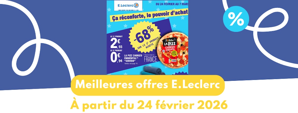 Catalogue E.Leclerc du 24 février 2026 : les meilleures offres