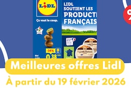 Catalogue Lidl dès le 19 février 2026 : les meilleures offres