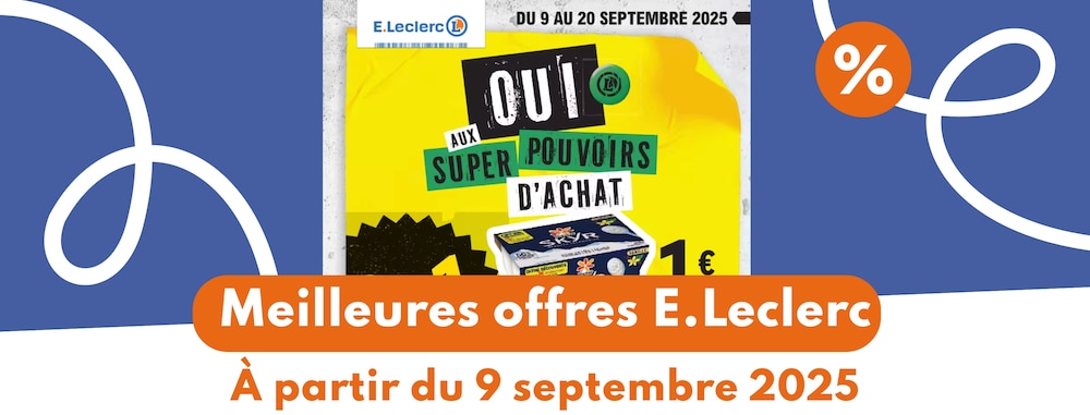 meilleures offres E.leclerc 9 septembre 2025