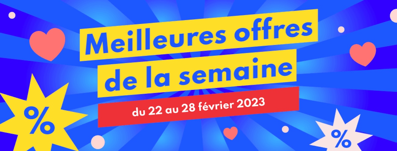 Meilleures offres de la semaine : 22.02 - 28.02.23