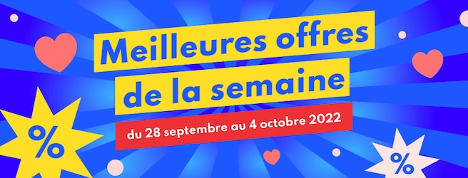 Meilleures offres de la semaine : 28.09 - 04.10.22