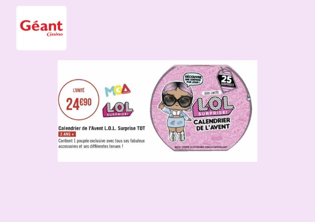 Calendrier de l'Avent L.O.L Surprise, série limitée, chez Géant Casino