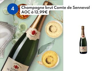 Champagne brut Comte de Senneval AOC à 12,99€