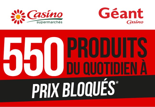 Découvrez les 550 produits aux prix bloqués chez Casino