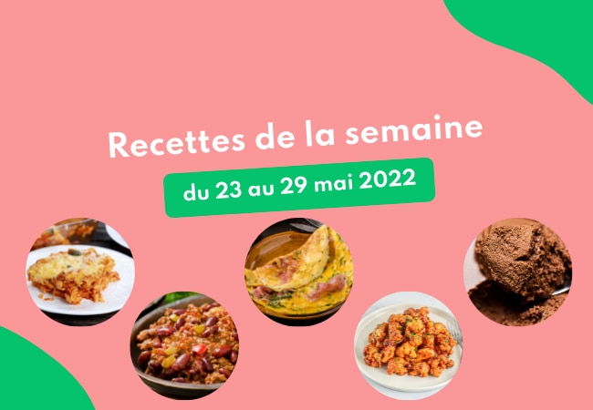 5 recettes pour cuisiner la semaine