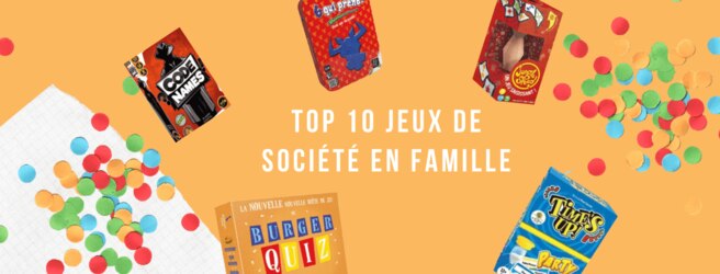 Top 10 des jeux de société à découvrir en famille