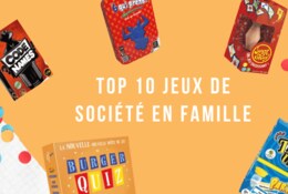 Top 10 des jeux de société à découvrir en famille